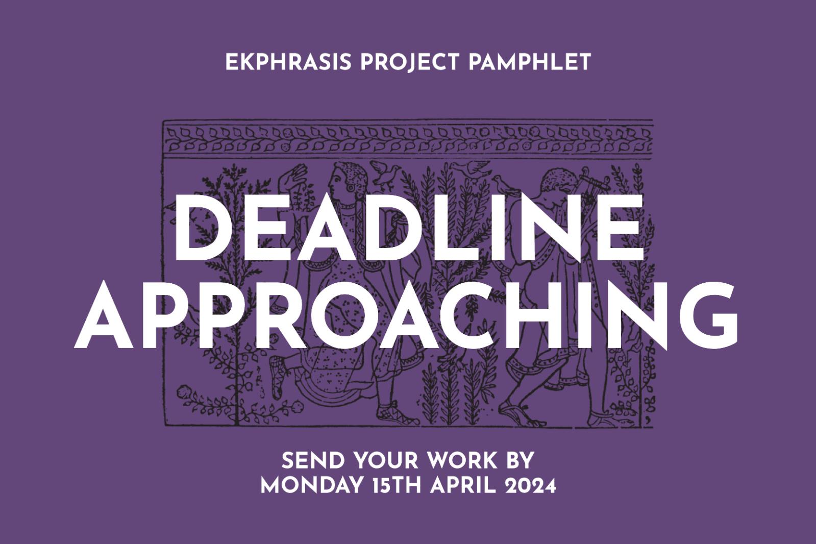 Ekphrasis 2024 deadline